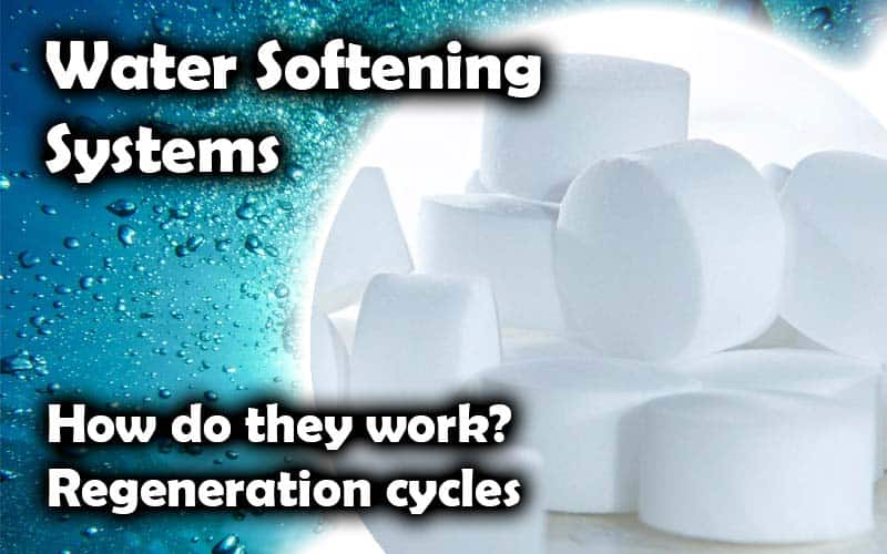 How do water softeners work – 5 regeneration phases to solve limescale problems right now