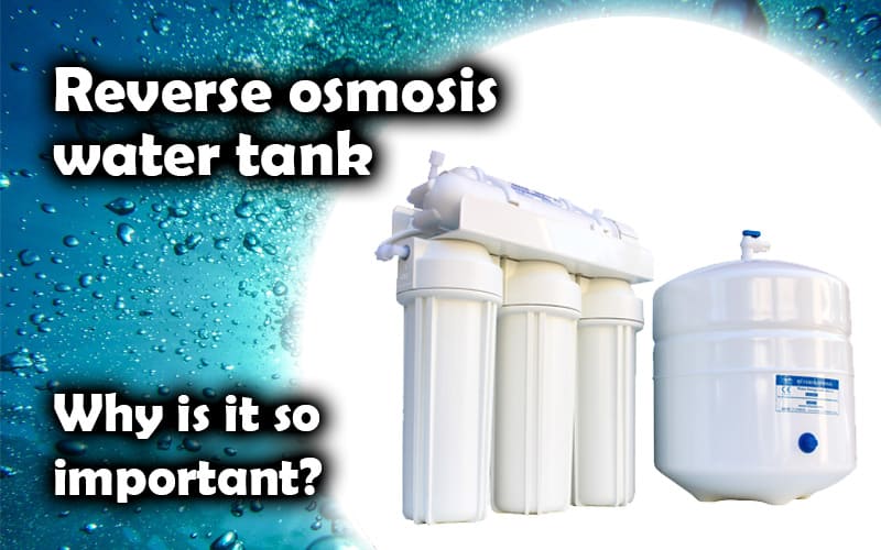 Reverse osmosis water tank