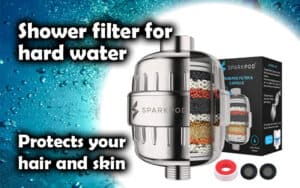 shower filter for hard water and hair care