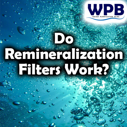 Do remineralization filters really work?